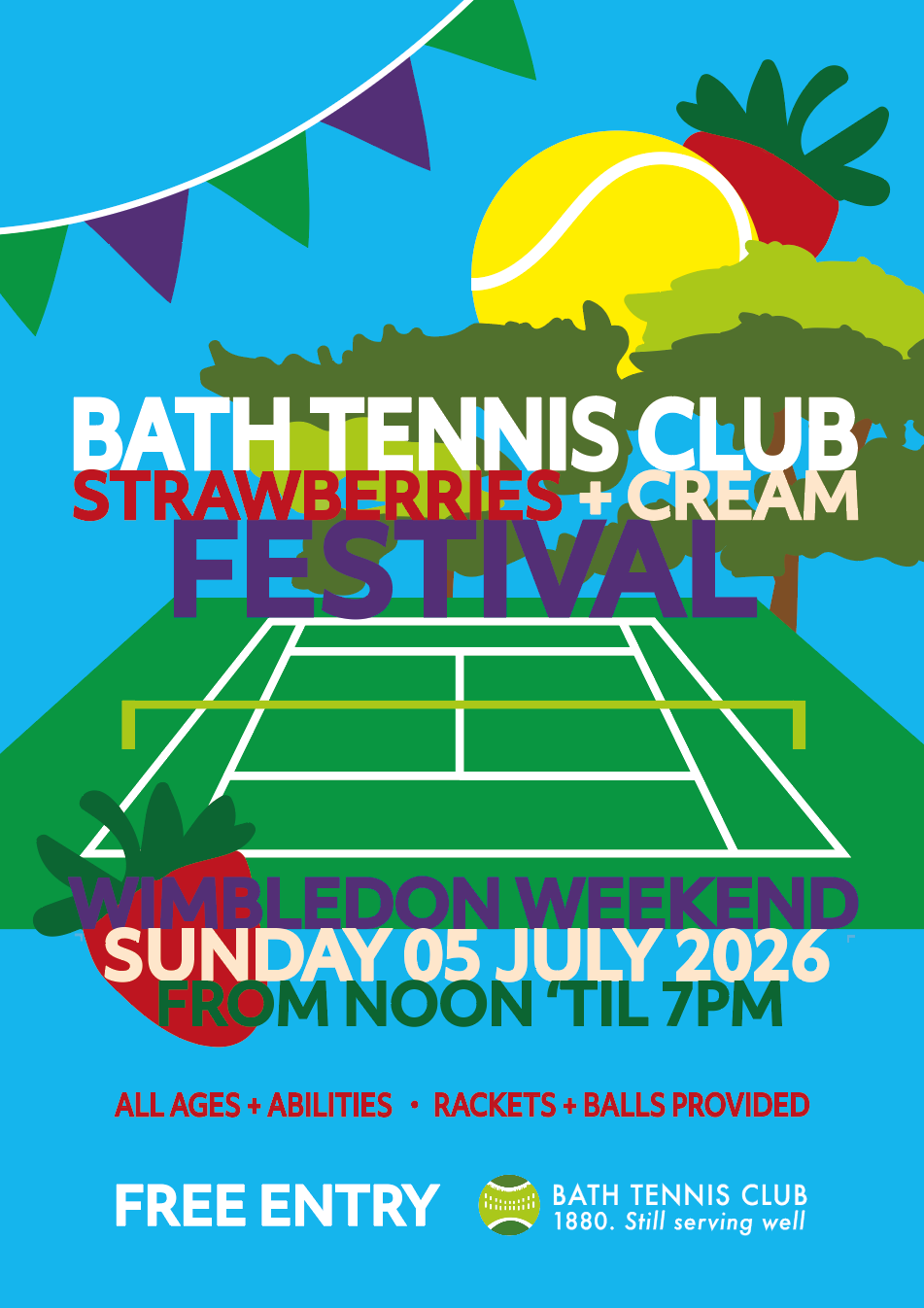 Join us on Sunday 5th July 2026 from 12pm to 7pm at Bath Tennis Club for our Strawberries + Cream Festival during Wimbledon Weekend. It’s completely free for all ages and abilities.